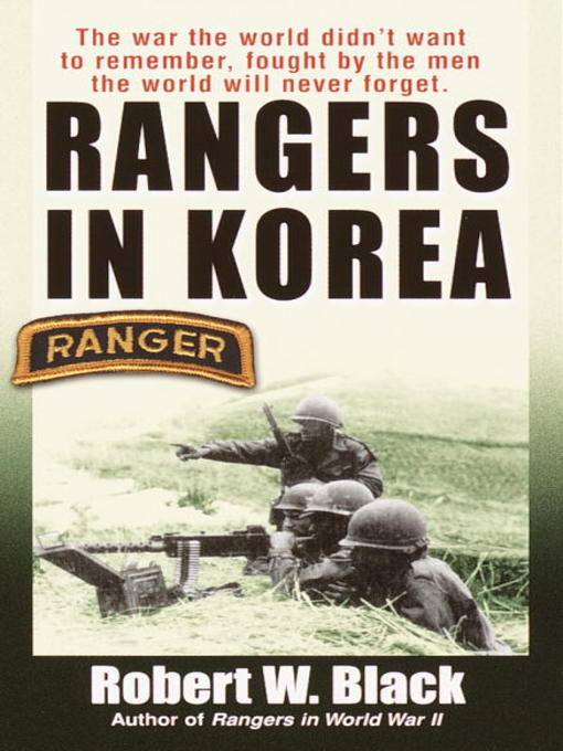 Title details for Rangers in Korea by Robert W. Black - Available